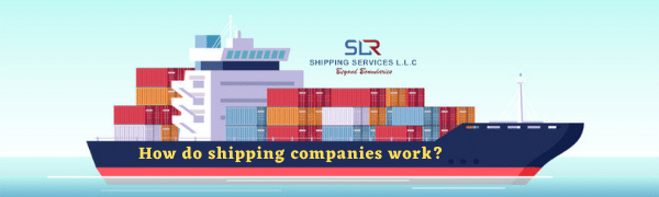 How do shipping companies work