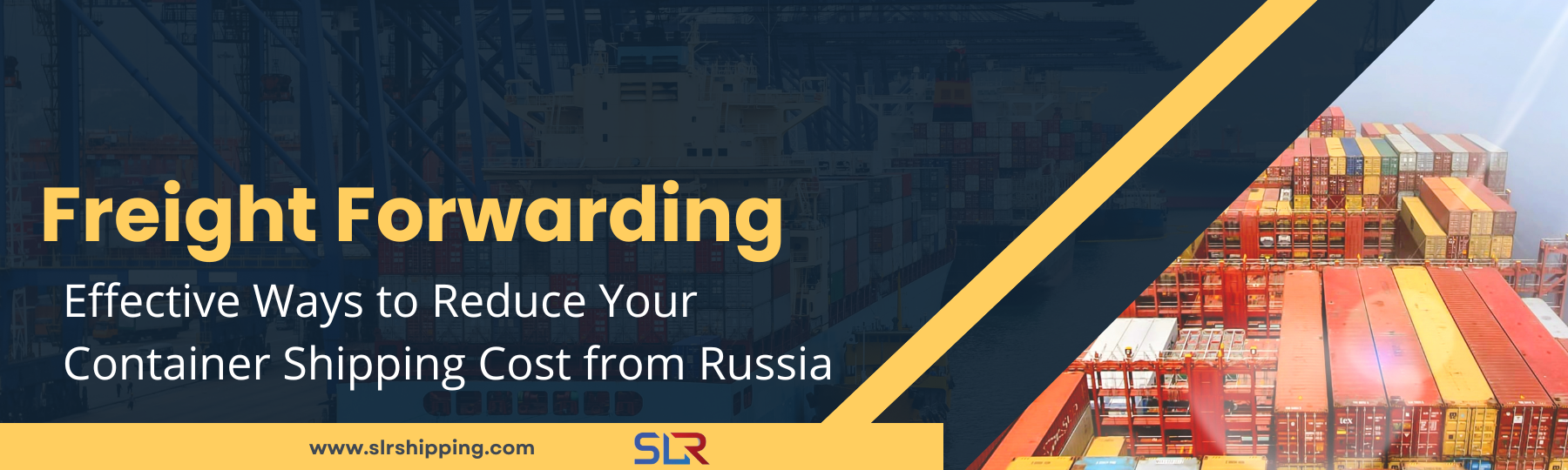 Effective Ways to Reduce Your Container Shipping Cost from Russia