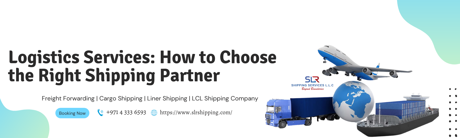 Top 4 Things to Keep in Mind While Choosing Logistics Services