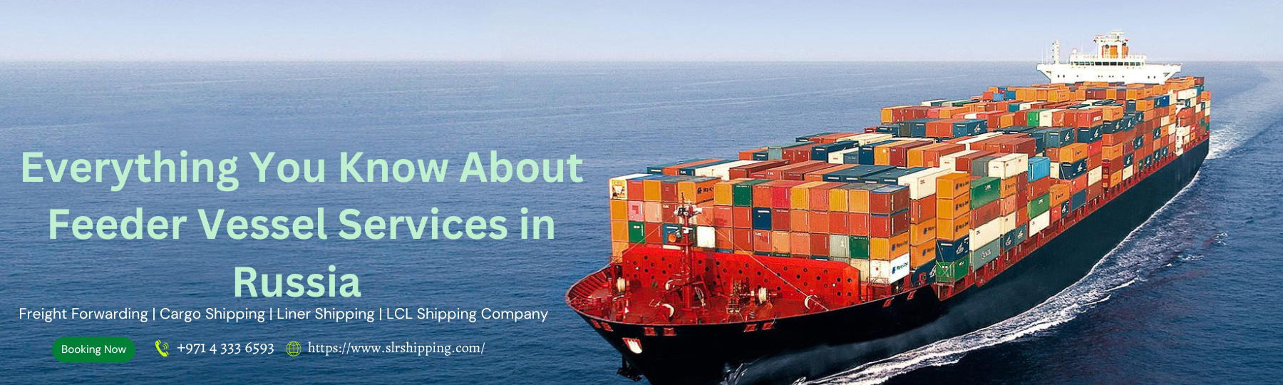 Everything you must know about Feeder Vessel Services in Russia