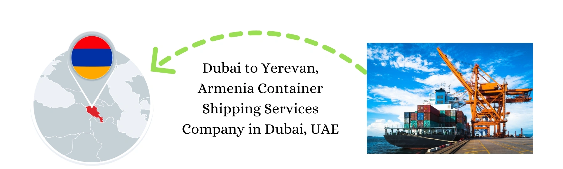 dubai-to-yerevan-armenia-container-shipping-services