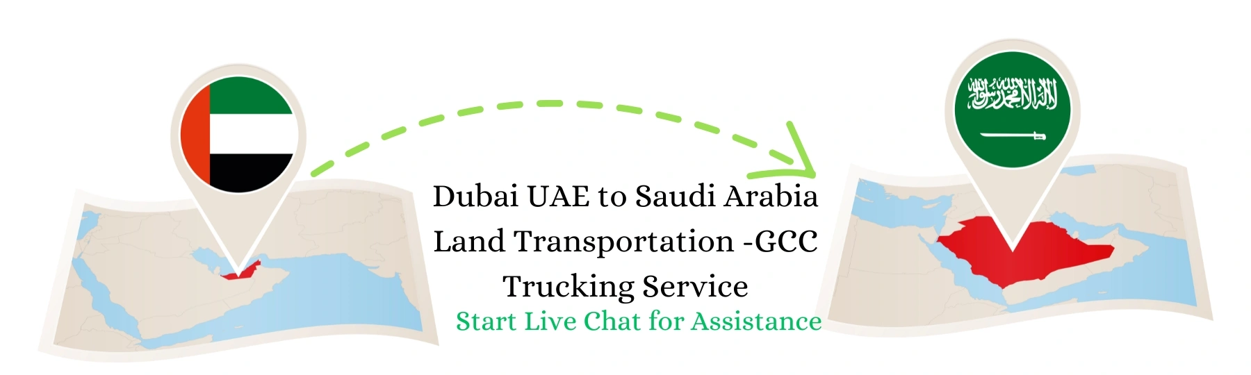 Best Dubai UAE To Saudi Arabia Land Transportation & GCC Trucking Service