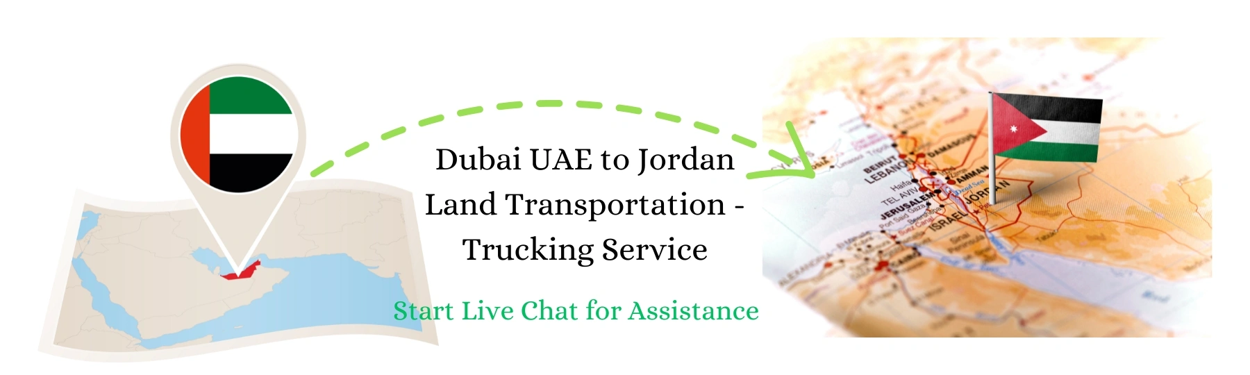 Best Dubai UAE to Jordan Land Transportation -Trucking Service with SLR Shipping