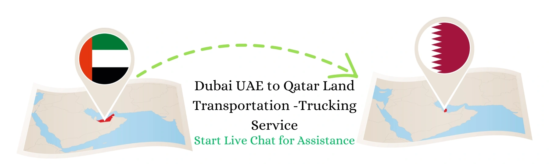 Best Dubai UAE to Qatar Land Transportation -Trucking Service
